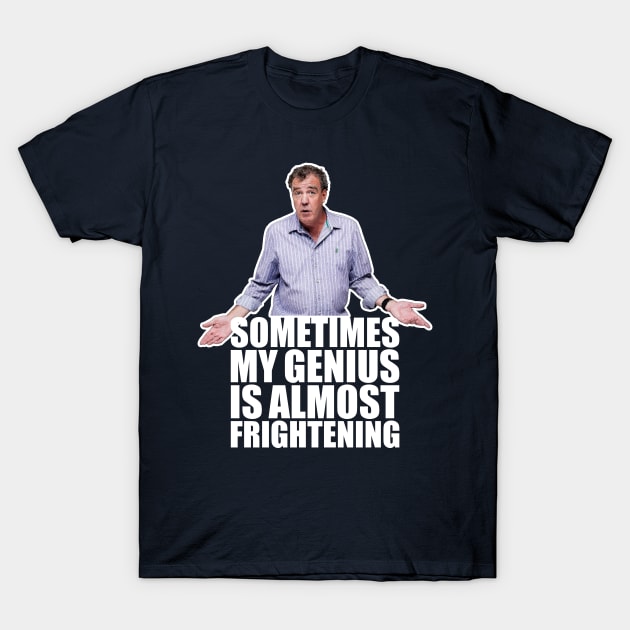 Frightening Genius Jeremy Clarkson T-Shirt by scribblejuice